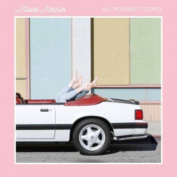 Miami Horror_All Possible Futures Album Art2