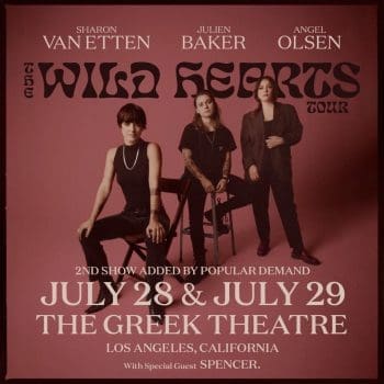 Second Date added! Angel Olsen, Sharon Van Etten, Julien Baker at the Greek Theatre LA