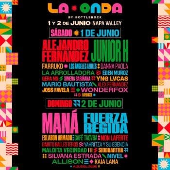 La ONda Music Festival Napa Lineup 2024