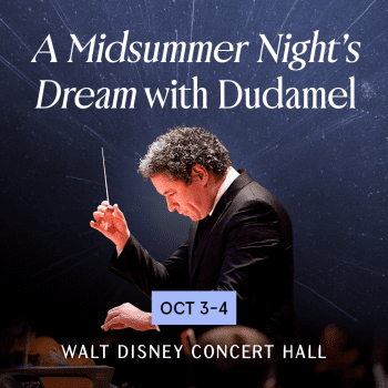 Poster of A Midsummer Night's Dream with Dudamel at walt Disney Concert Hall