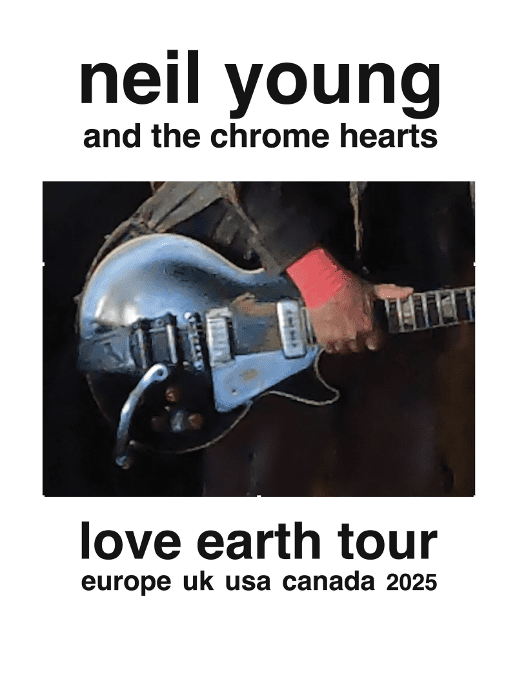 neil young and the chrome hearts head to Los Angeles, Chicago, New York